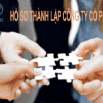 Hồ sơ và những lưu ý khi thành lập công ty cổ phần