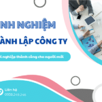 9 kinh nghiệm thành lập công ty cho người mới khởi nghiệp