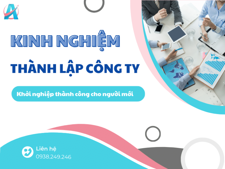9 kinh nghiệm thành lập công ty cho người mới khởi nghiệp