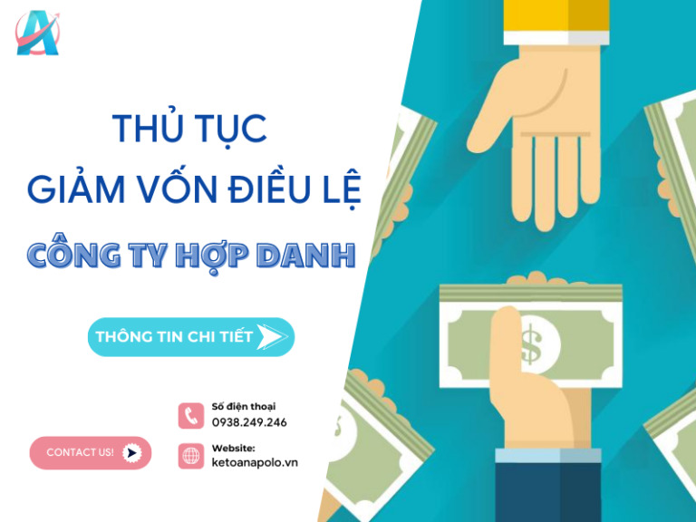 Thủ tục & điều kiện giảm vốn điều lệ công ty hợp danh 2026