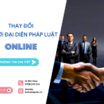 Hướng dẫn thay đổi người đại diện pháp luật online chi tiết