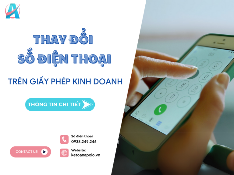 Thủ tục thay đổi số điện thoại công ty trên giấy phép kinh doanh nhanh chóng